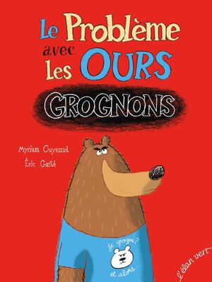 cover image of Le problème avec les ours grognons